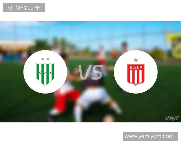 班菲尔德与拉普拉塔的精彩对决揭示足球战术与球队实力的较量